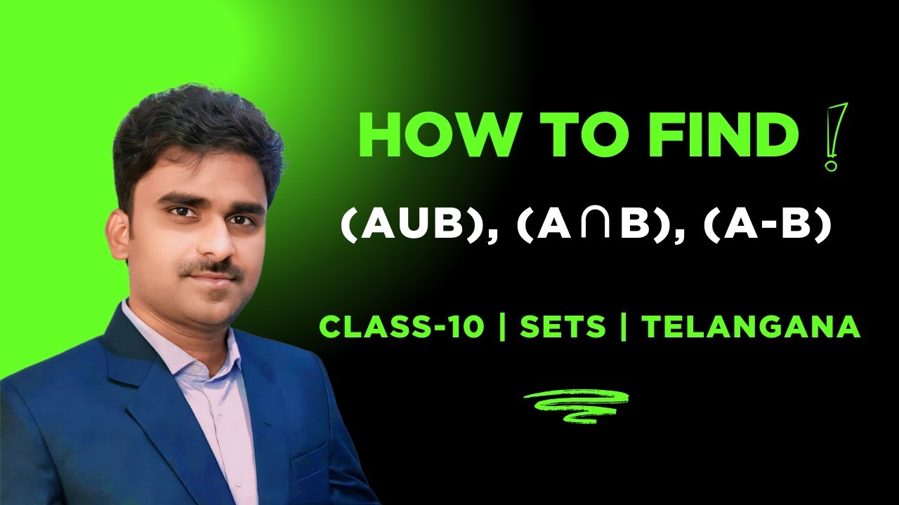 10th class Sets in Telugu || Set operations || Mathstech
