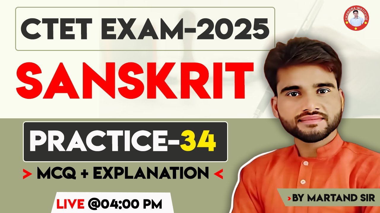 CTET-2025 | SANSKRIT | PRACTICE-34 |  BY MARTAND SIR