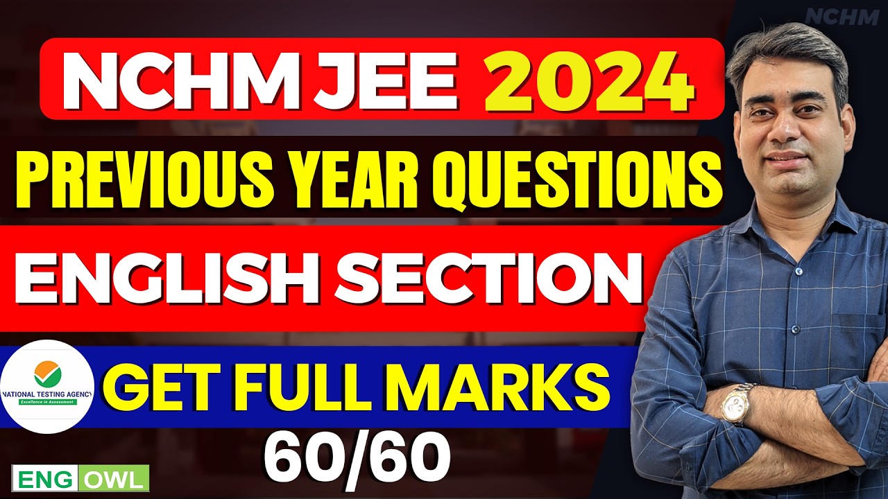 NCHM JEE English Preparation | NCHM JEE 2026 | NCHM English PYQ 2024 Solution