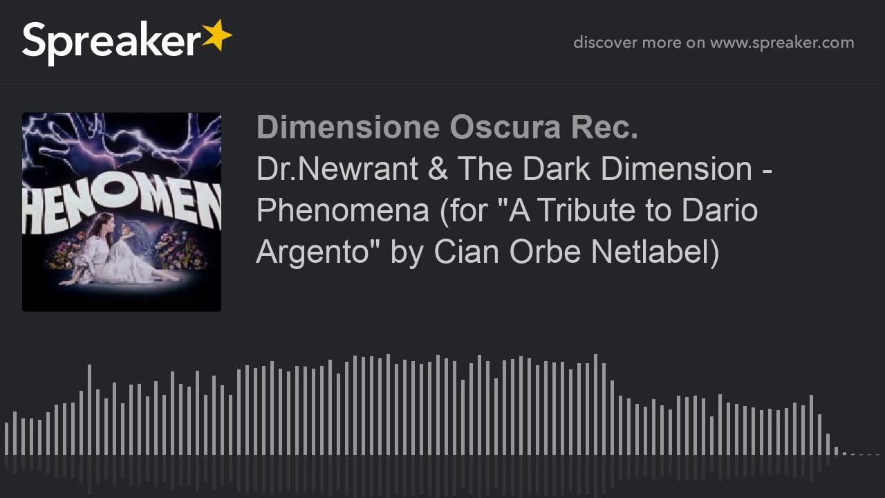 Dr.Newrant & The Dark Dimension - Phenomena (for 