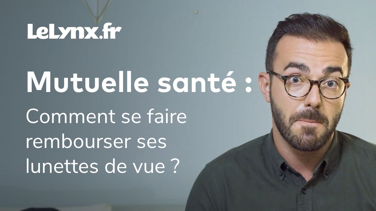 👀 Mutuelle santé : comment se faire rembourser ses lunettes de vue ?