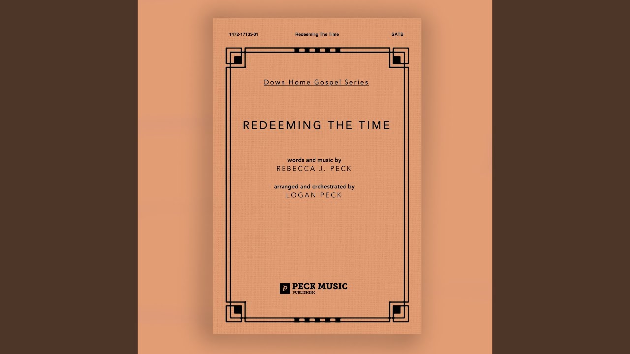Redeeming The Time