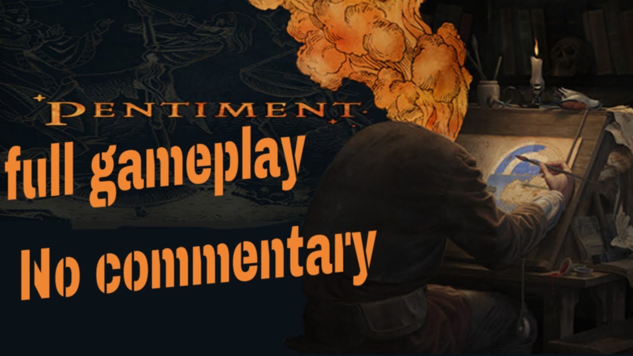 Pentiment Full Game  No Commentary  ( chapters in Description )