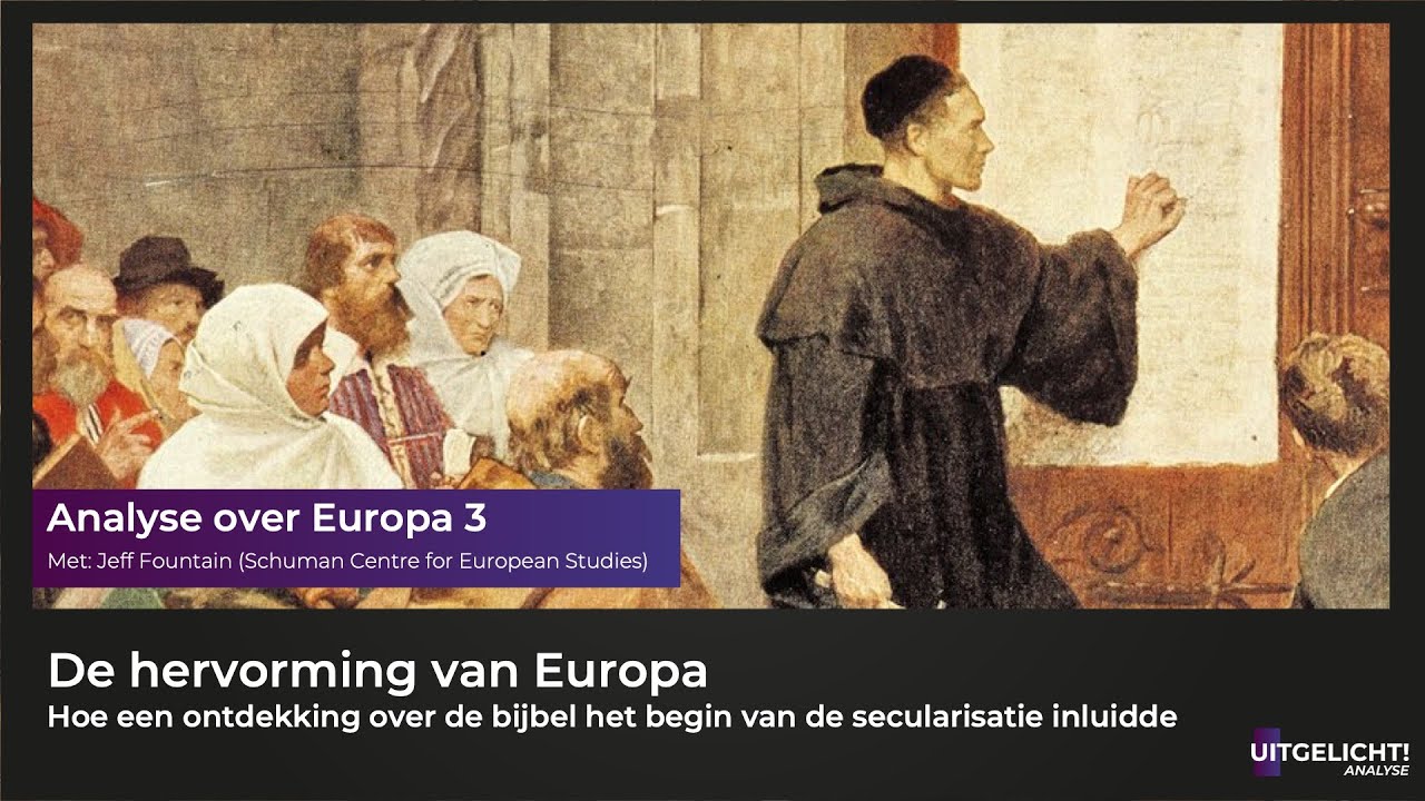 Uitgelicht! Analyse over Europa 3 - De hervorming van Europa