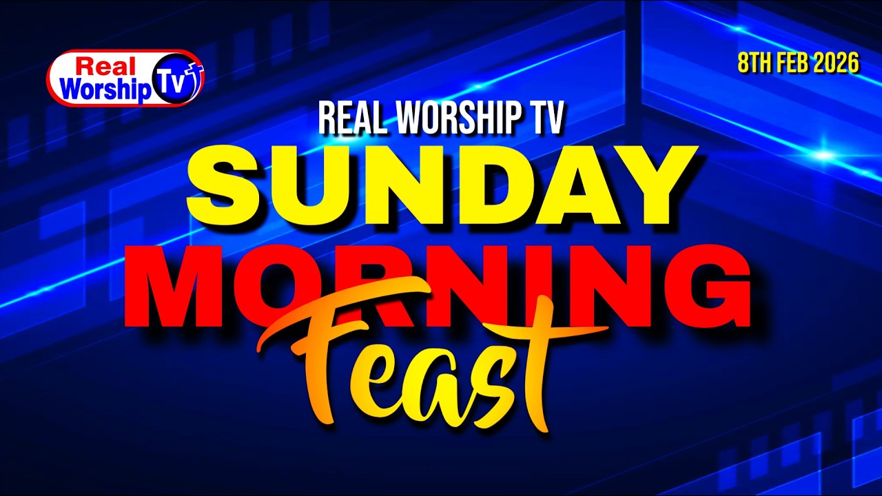 WELCOME TO OUR SUNDAY MORNING FEAST - 8TH FEBRUARY 2026