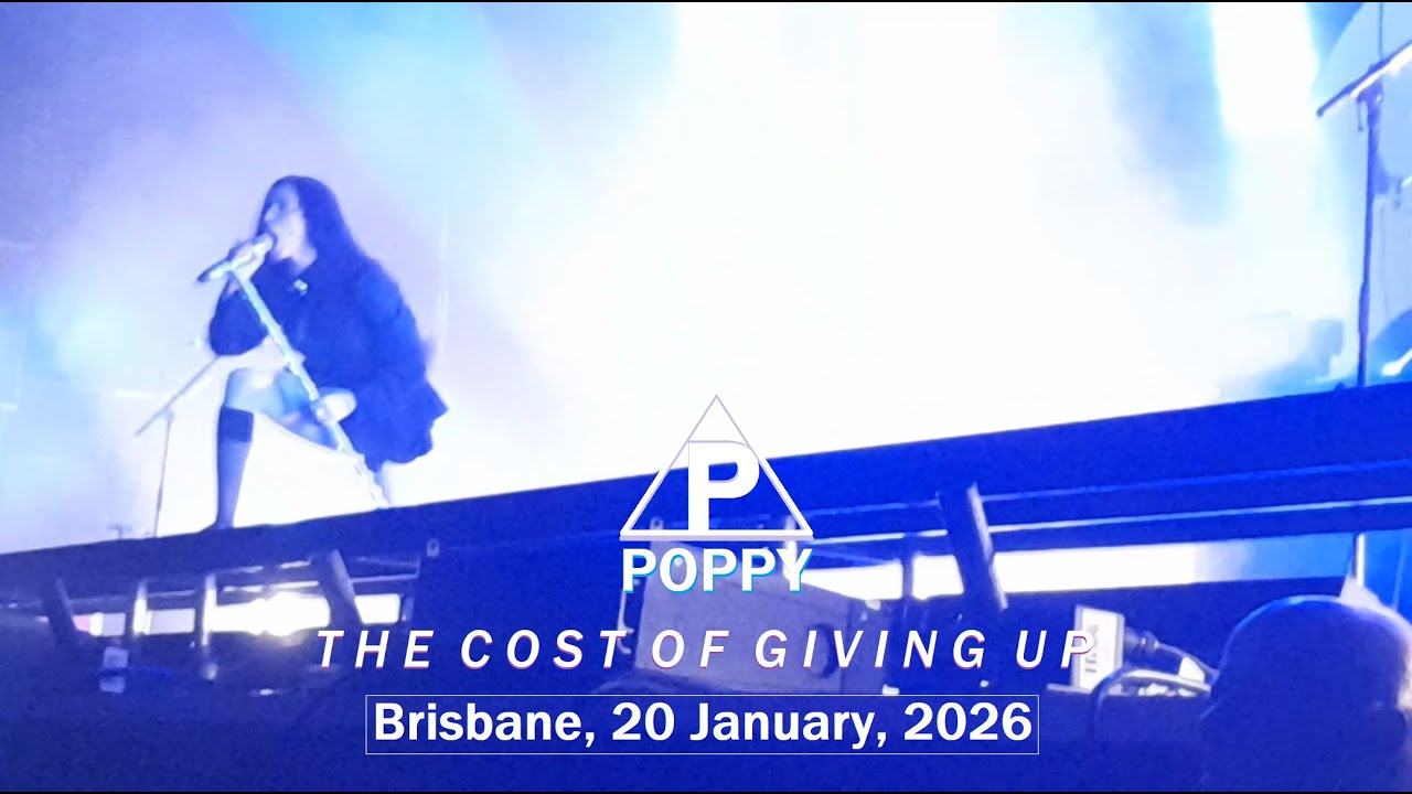 Poppy 'THE COST OF GIVING UP' LIVE @Fortitude Music Hall, Brisbane, 20 January, 2026 [Front-Row POV]