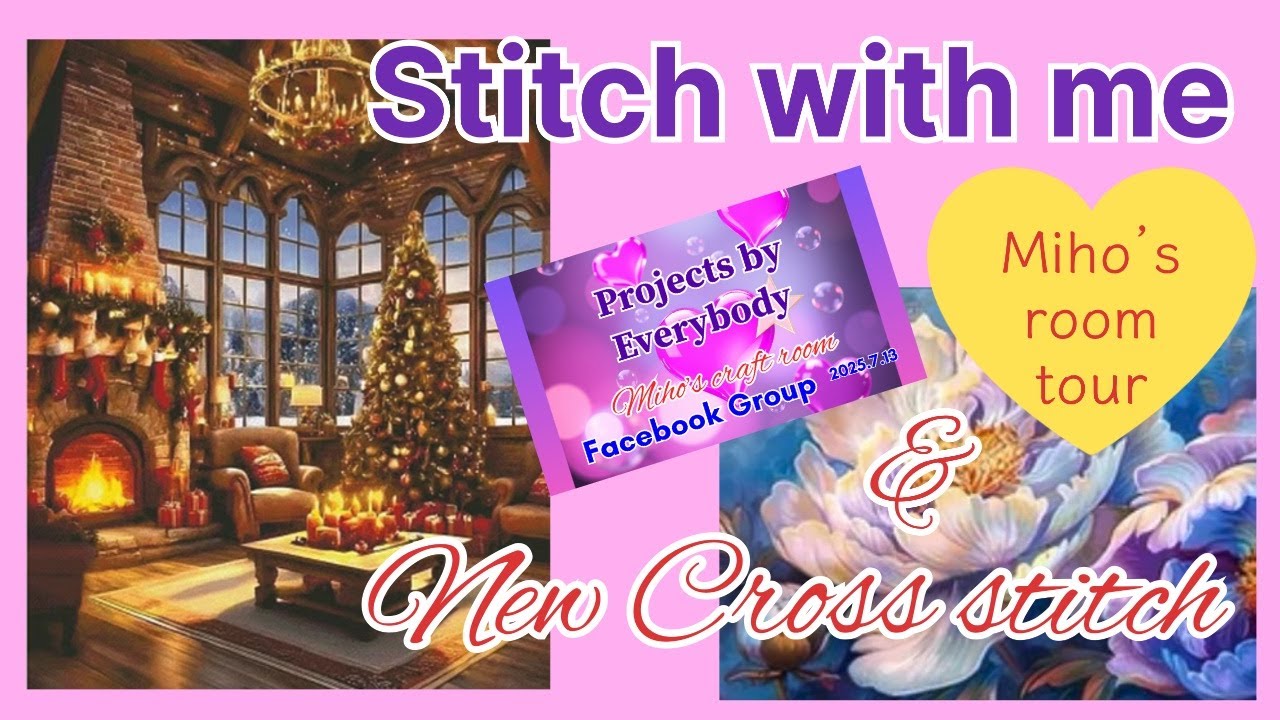 Stitch with me & New cross stitch