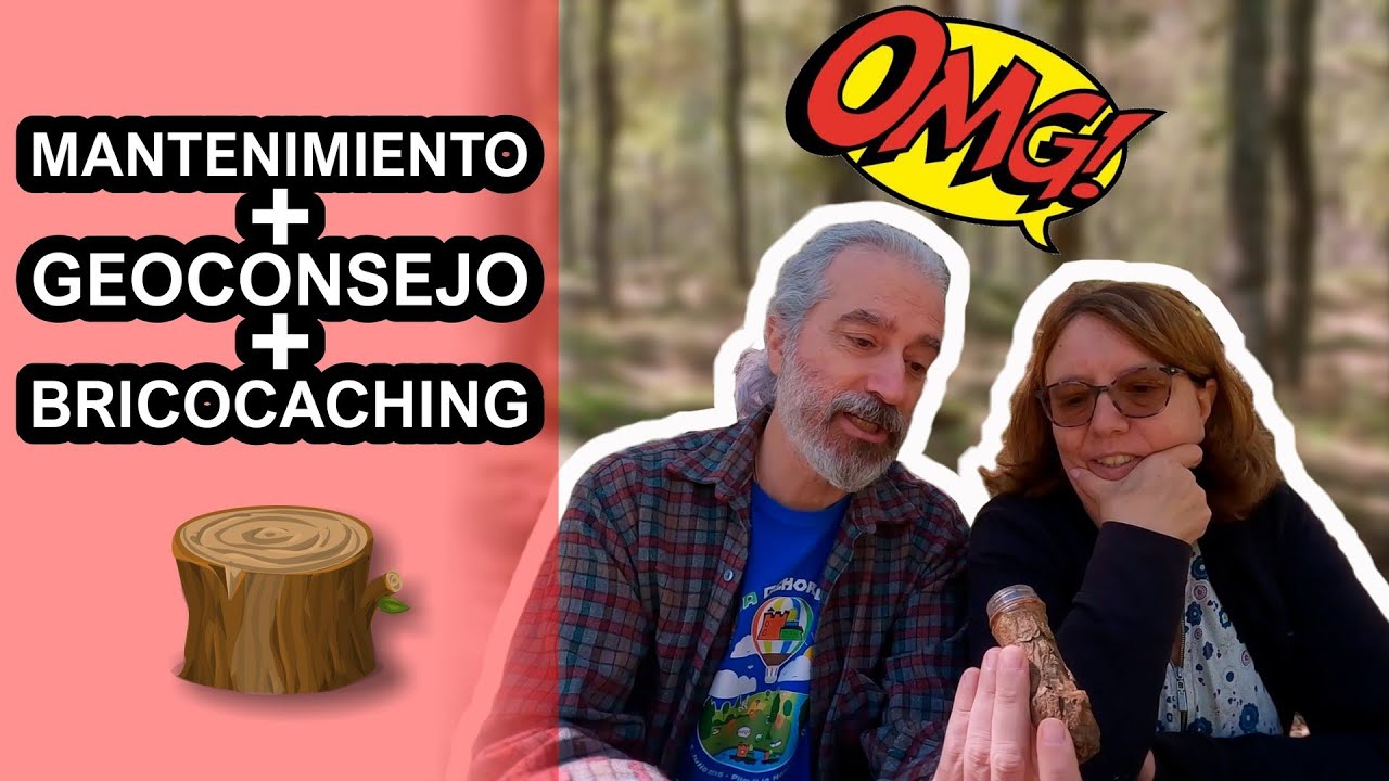 😵 Mantenimiento + geoconsejo + bricocaching: Un video-combo de geocaching!