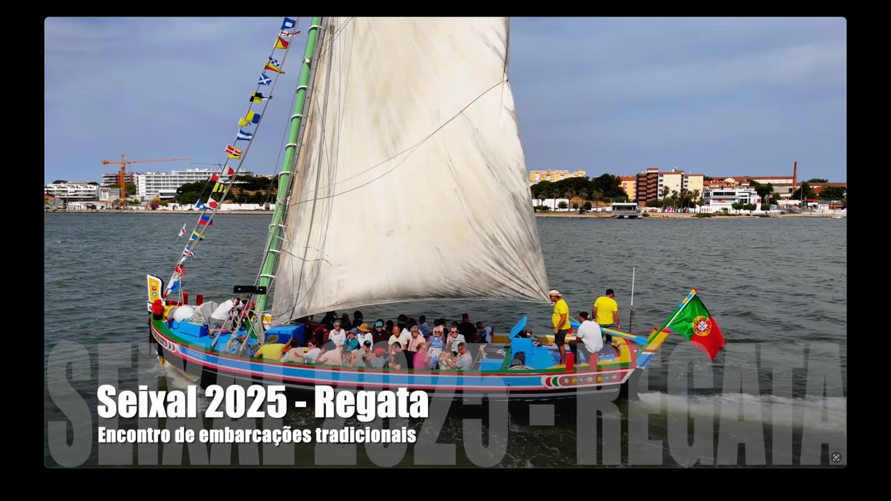 Regata Seixal 2025   HD 1080p