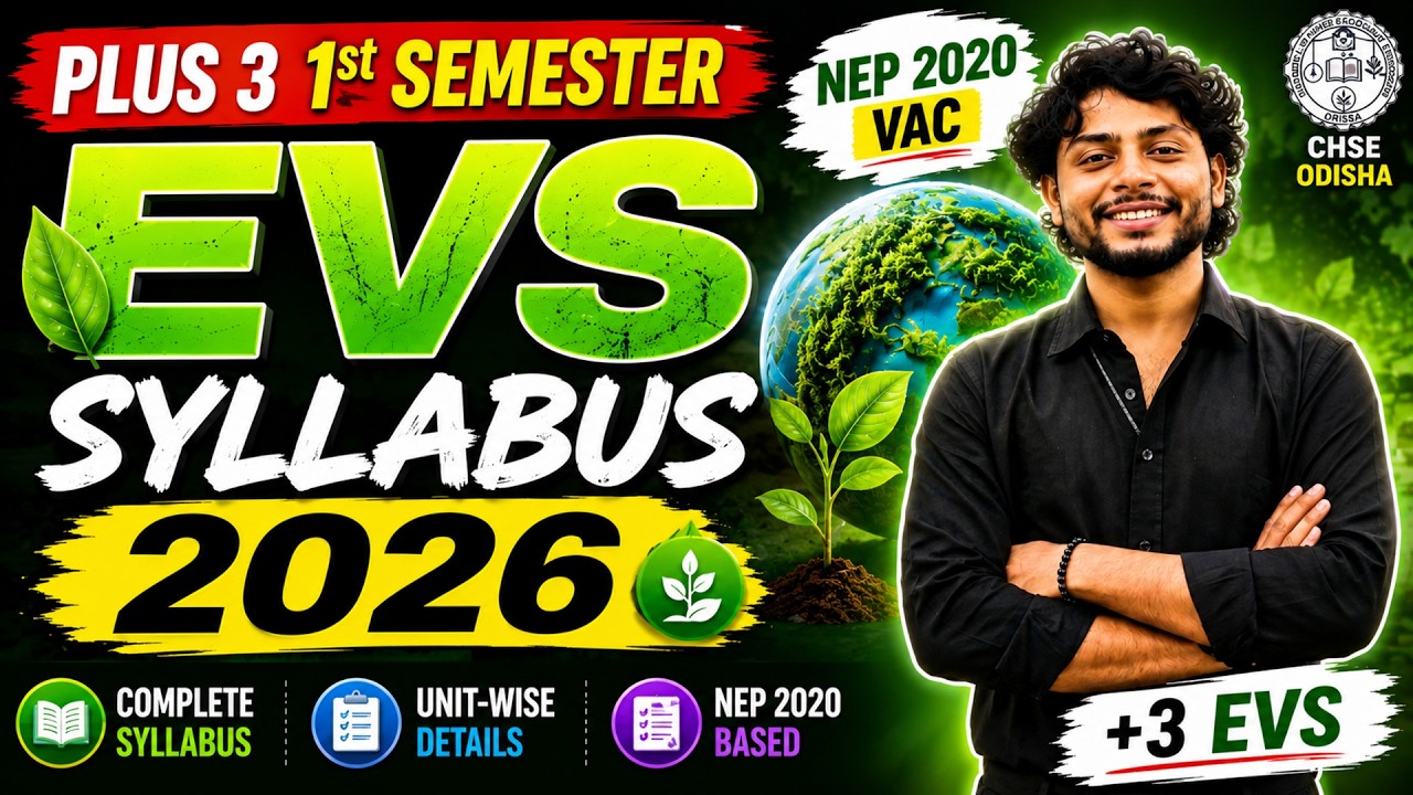 VAC EVS 1st Semester Syllabus 2026 🔥 | Plus 3 1st Semester EVS | NEP 2020 VAC Syllabus | +3 EVS