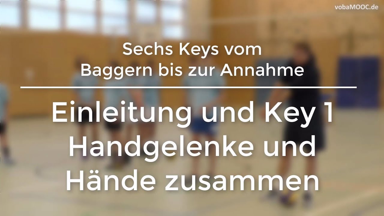 Stefan Hübner - Baggern/Annahme - Einleitung und Key 1: Handgelenke und Hände zusammen