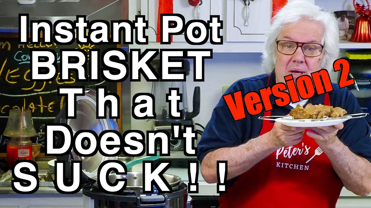 Instant Pot Brisket That Doesn't Suck - PART 2