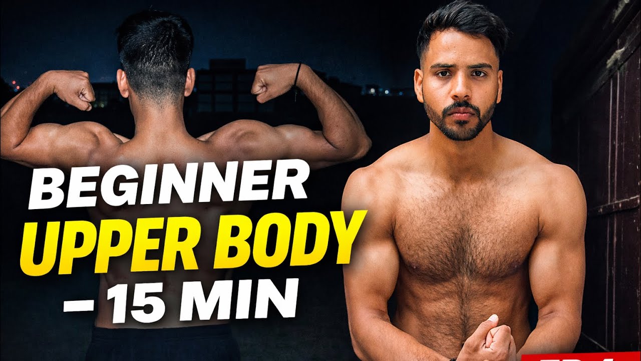 EP 4: Pehla Body Change! Full Upper Body Workout At Home (Only 15 Mins) 