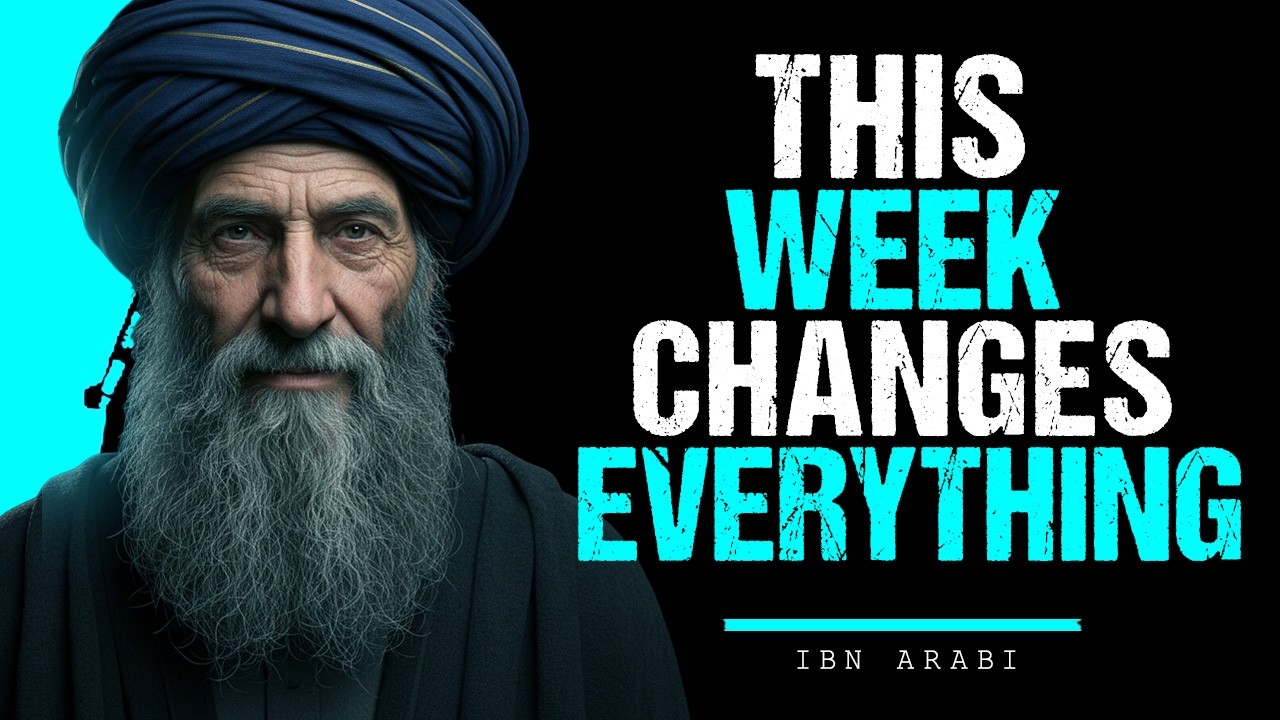 The First 7 Days of Ramadan Decide Your Entire Year — Ibn ʿArabi Reveals Why