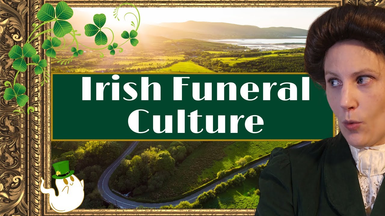 Let's Talk, Irish Funeral Culture!