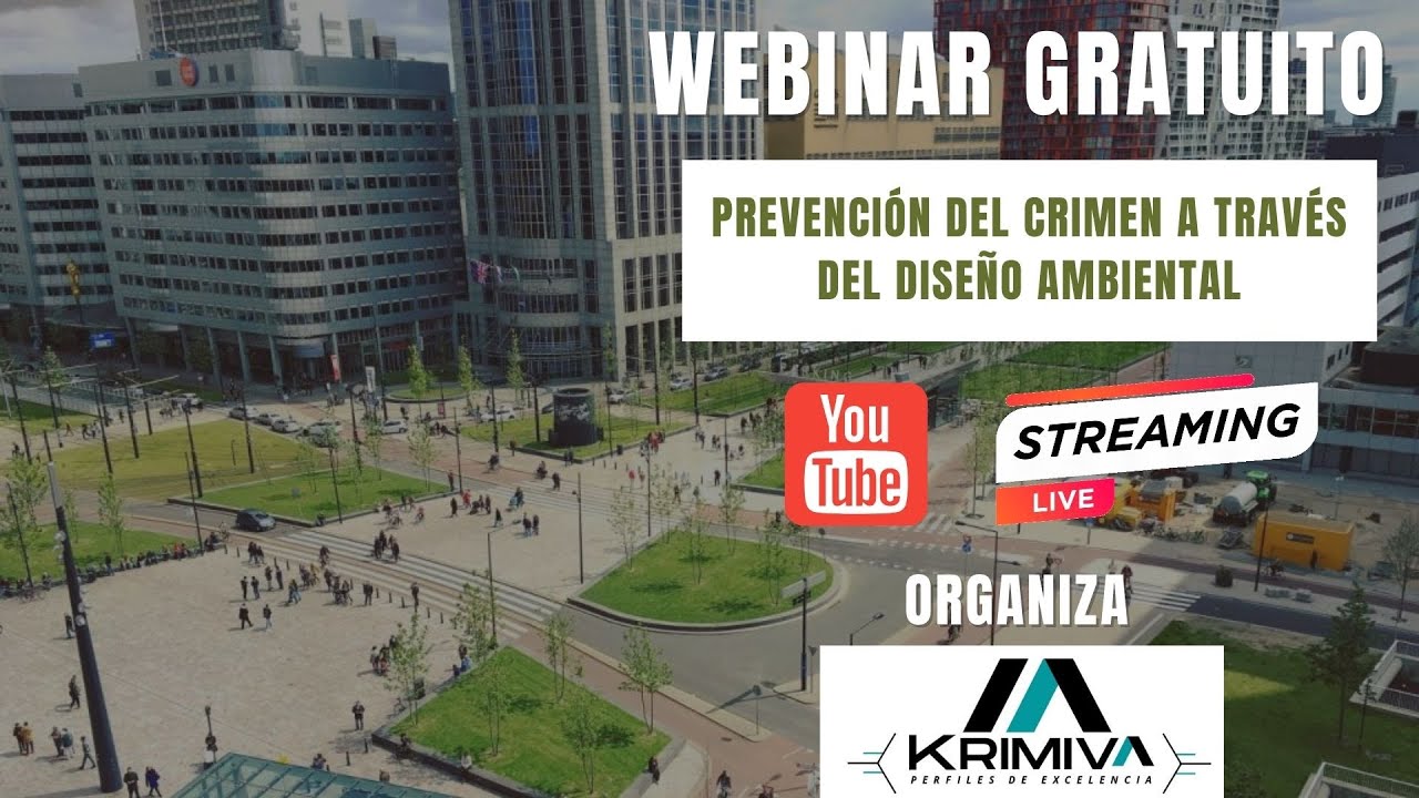 Webinar Prevención del Crimen a Través del Diseño Ambiental (CPTED)