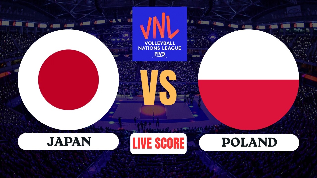 🔴 LIVE: Japan vs Poland | Volleyball Nations League | Live Score Updates
