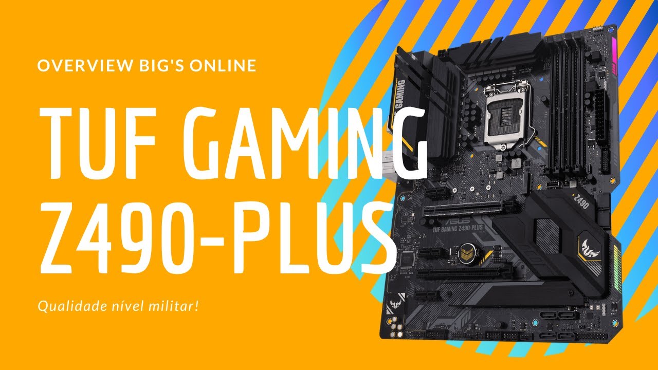 Qualidade nível MILITAR - Asus TUF Gaming Z490-Plus [PT-BR]