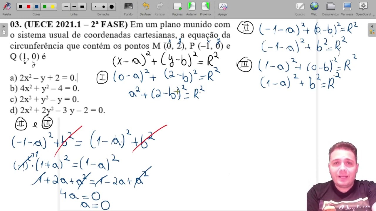 (UECE 2021.1 – 2ª FASE) Em um plano munido com o sistema usual de coordenadas cartesianas,