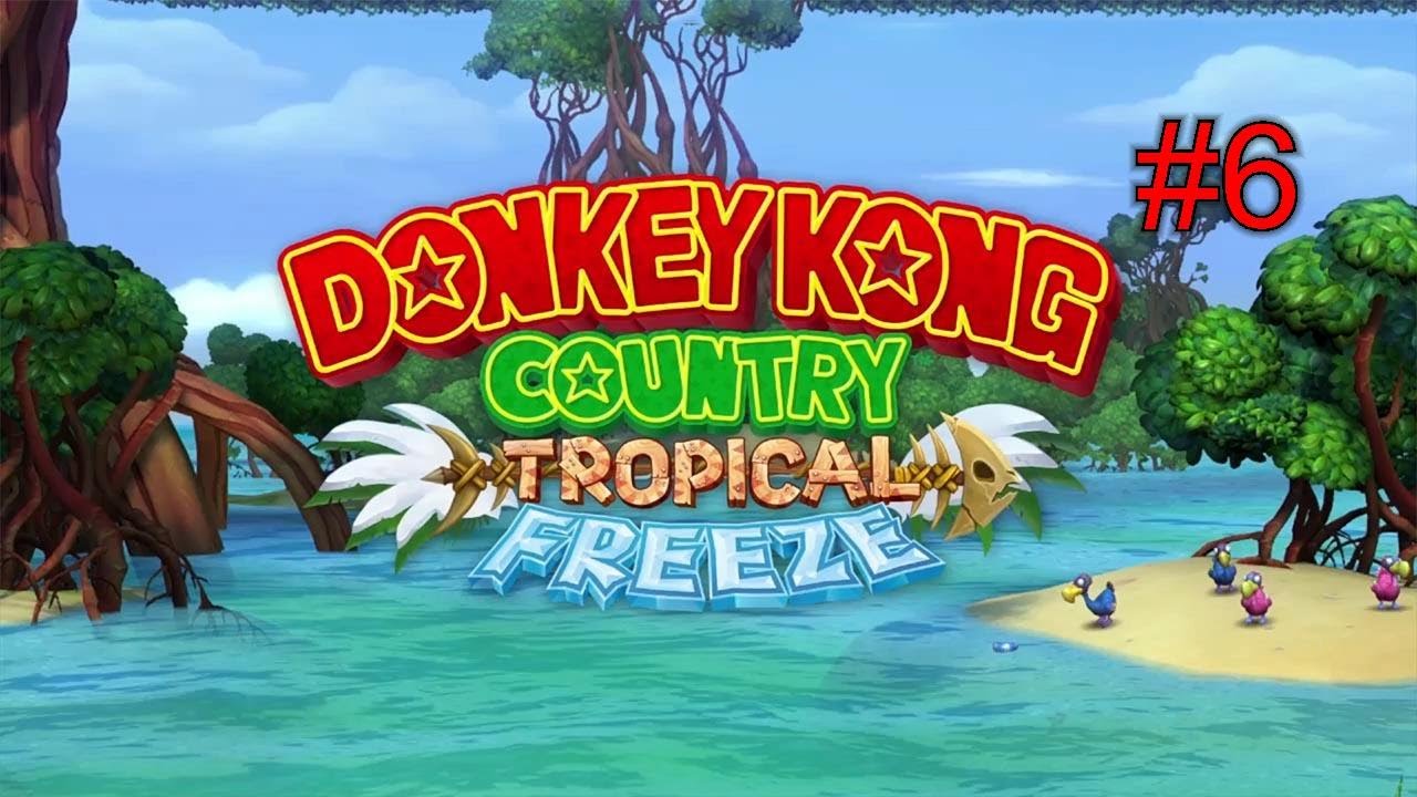 Walkthrough - Donkey Kong Country Tropical Freeze #06 - 1-4 Wipfelwirrwarr