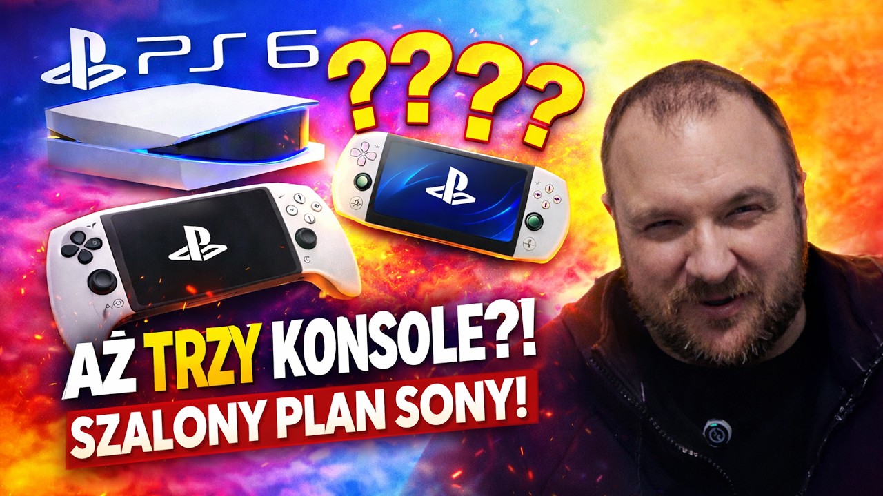 PS6: mocna, słaba i handheld?! O co tu chodzi?