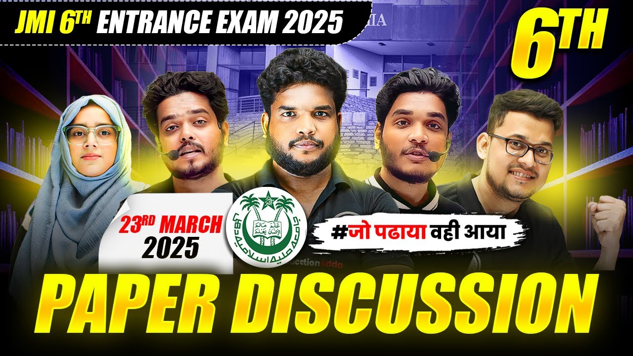 JMI Class 6th Entrance Exam 2025 - Paper Discussion - Complete Paper Solution