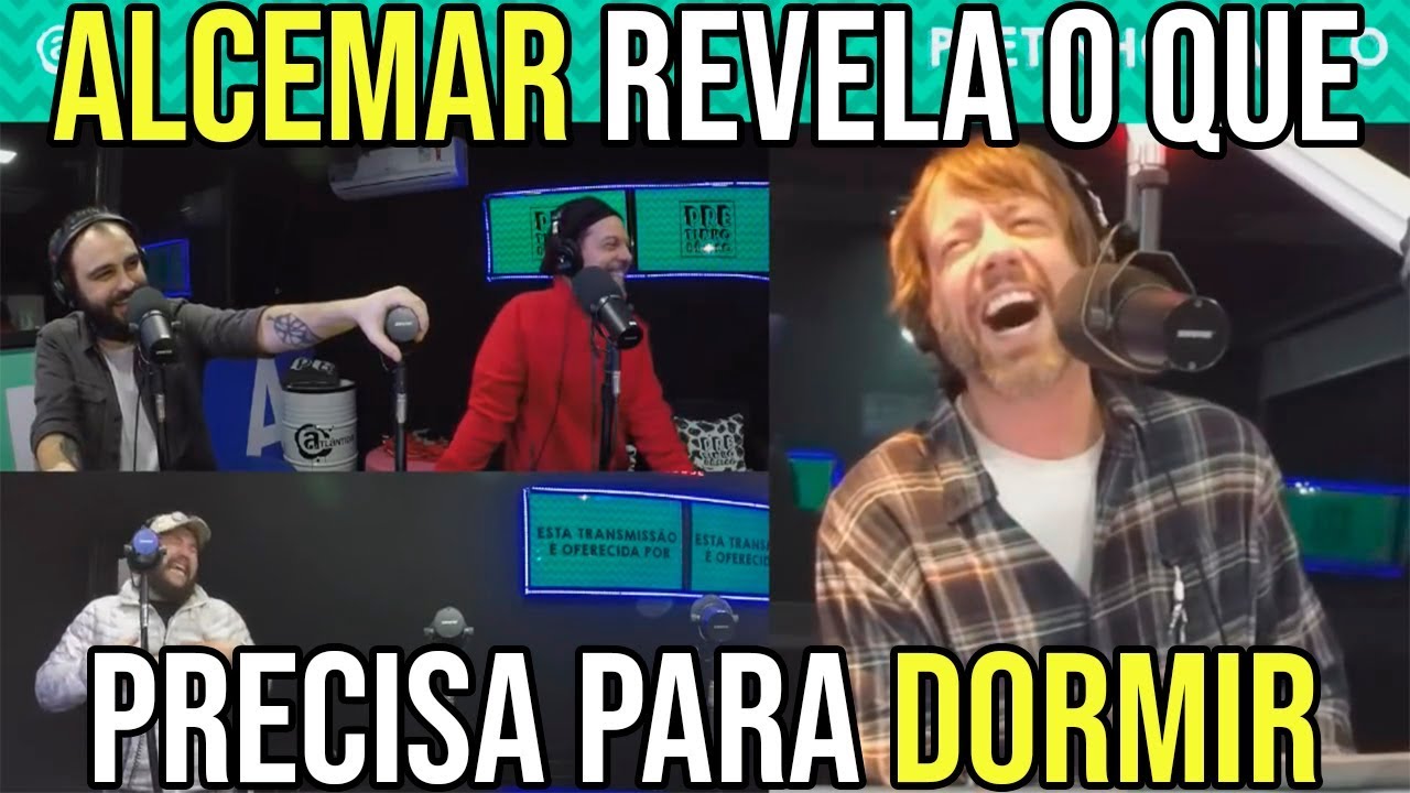 Alcemar Revela O Que Precisa Para Dormir