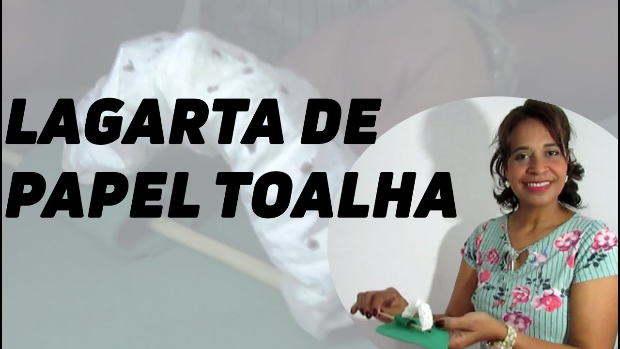 Lagarta de papel toalha (SUPER FÁCIL!)