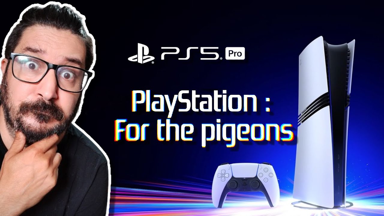 PS5 Pro - Coup de gueule...