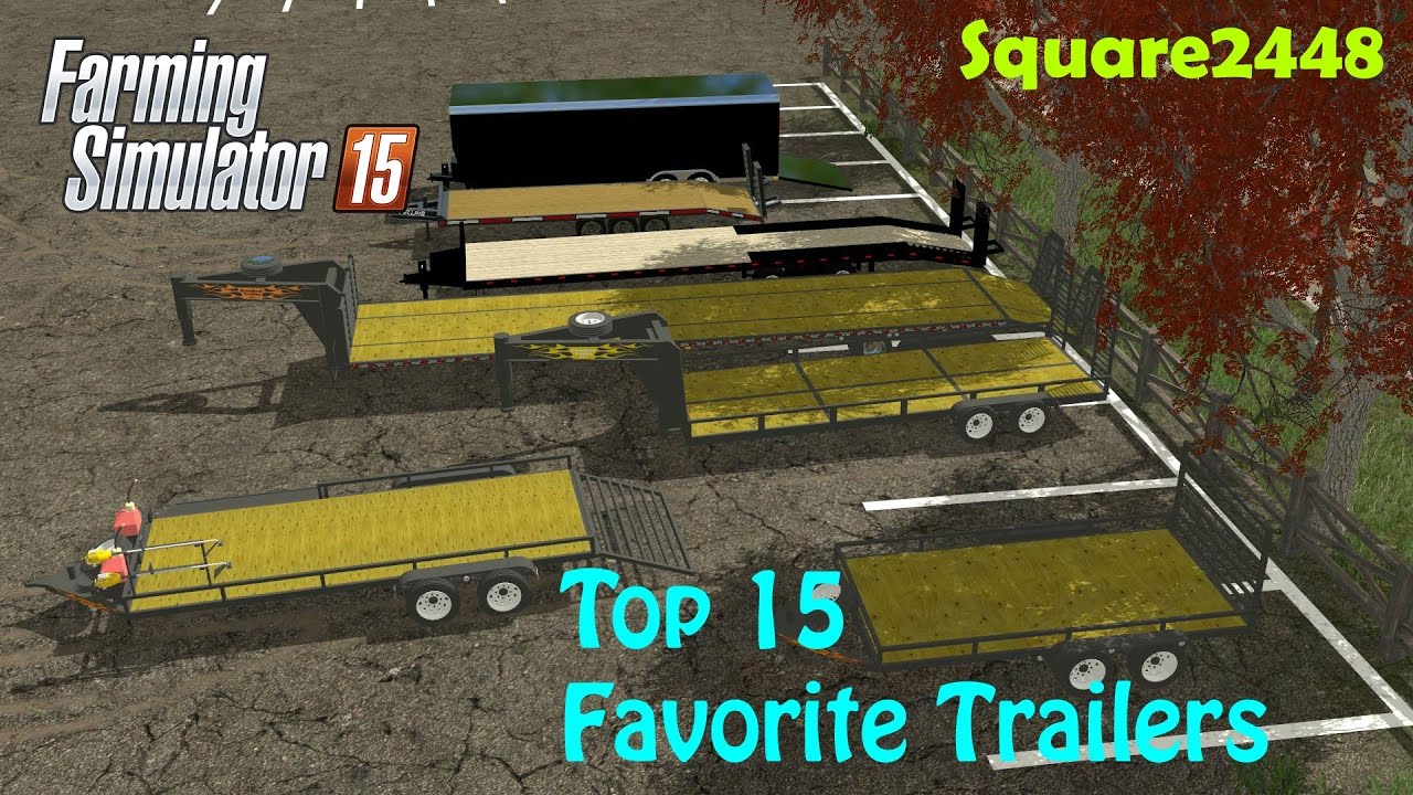 FS15: Top 15 Favorite Trailers