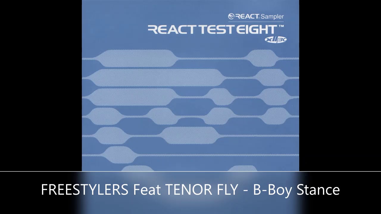FREESTYLERS Feat TENOR FLY B Boy Stance #b-boy