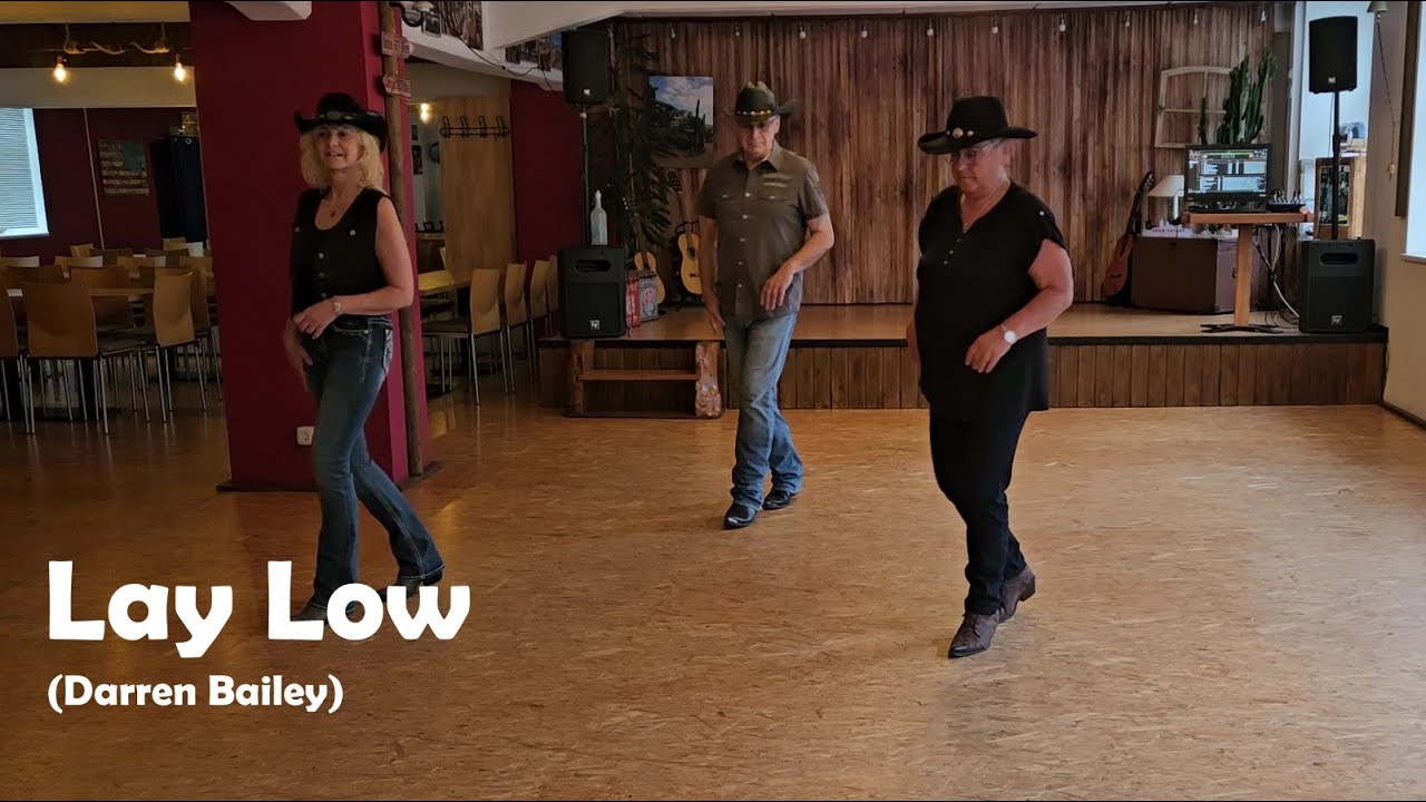 Line Dance LAY LOW (Darren Bailey) Teach / Dance