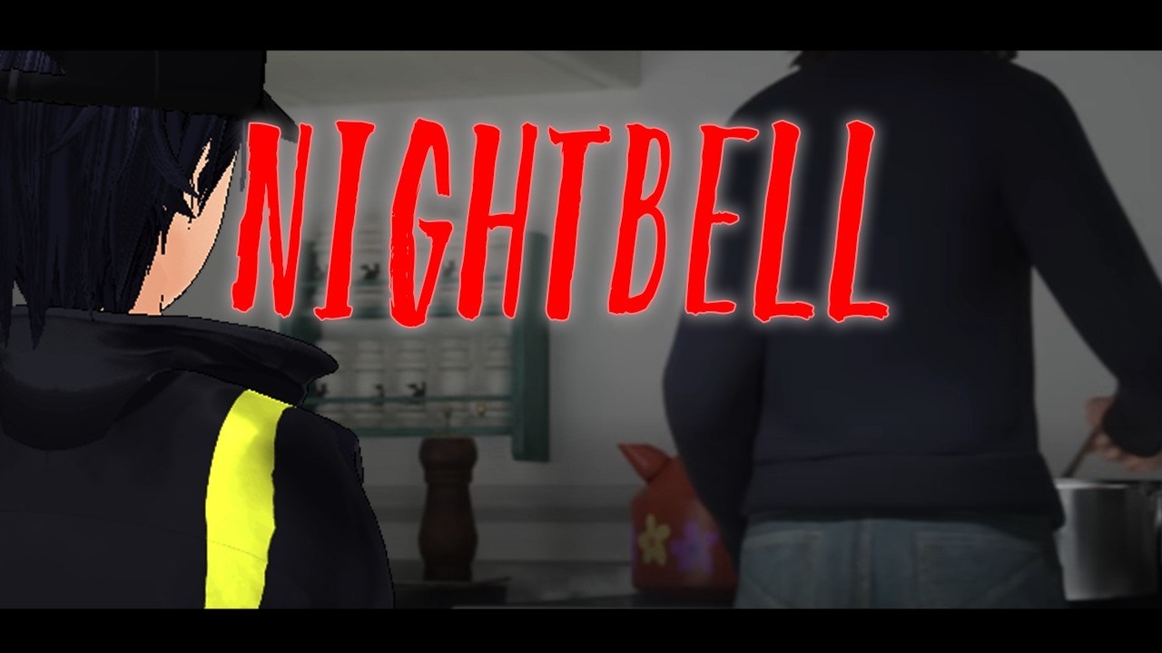 【NIGHTBELL】ホラゲエエェエエ