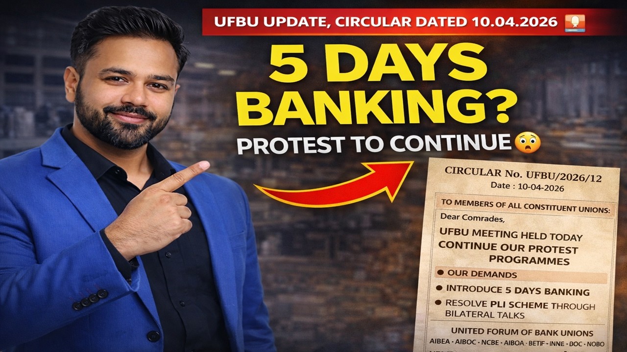 5 Days Banking Update | UFBU Protest Continues | PLI Issue Explained | Bank Strike Coming?
