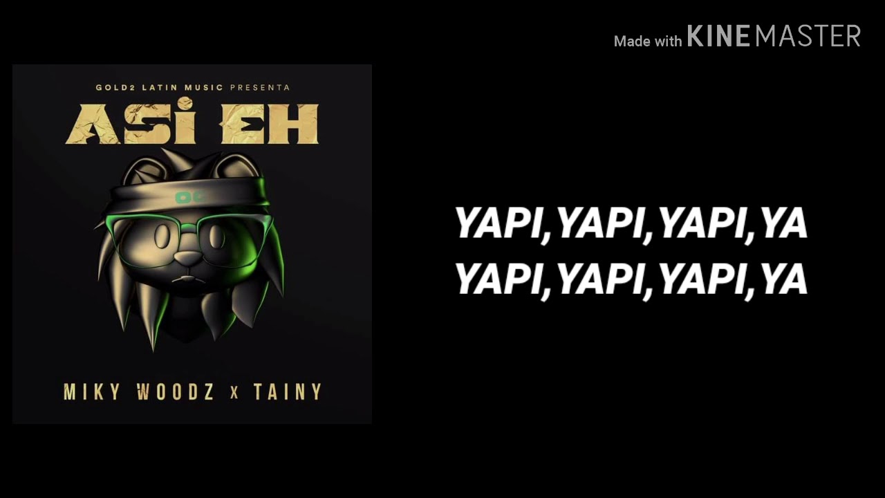 Así Eh (Letra) - Miky Woodz