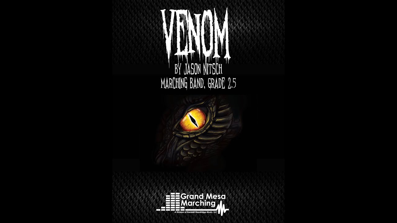 Venom (Marching Band, Grade 2.5) - Jason Nitsch