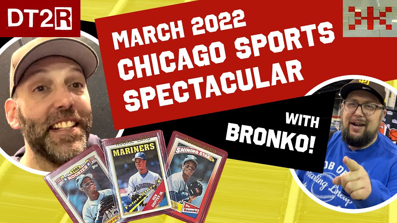 CARD SHOW STEALS! ⚾️ CHICAGO SPORTS SPECTACULAR March 2022!