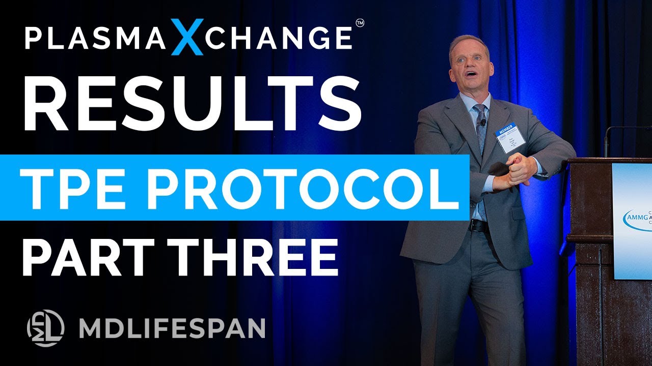 Part 3: Plasma Exchange Protocol Results - What is Therapeutic Plasma Exchange (TPE)?