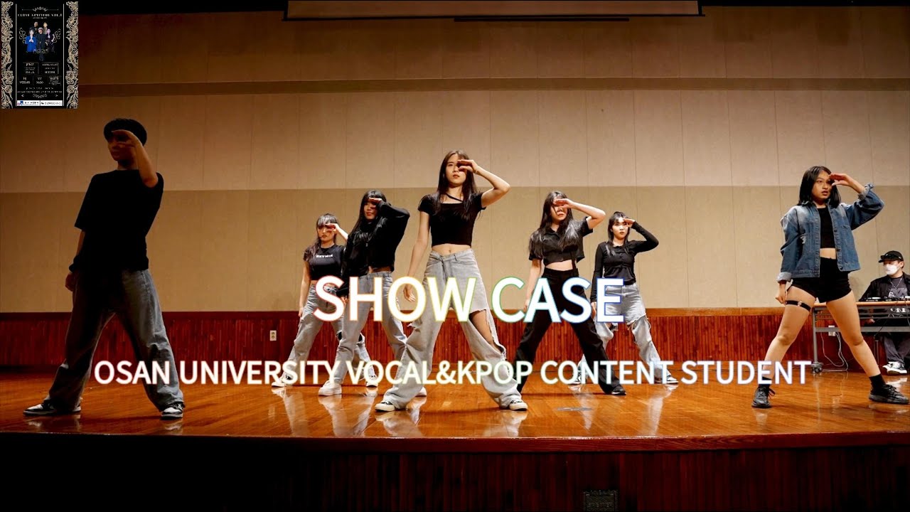 OSAN UNIVERSITY VOCAL&KPOP CONTENT STUDENT |  SHOW CASE | I LOVE ATTITUDE VOL.1