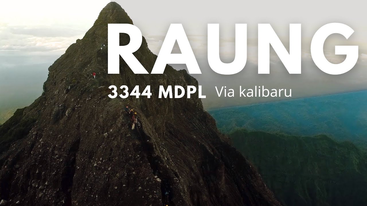 Gunung RAUNG - Pendakian ke gunung raung via kalibaru , BANYUWANGI           dari surabaya,