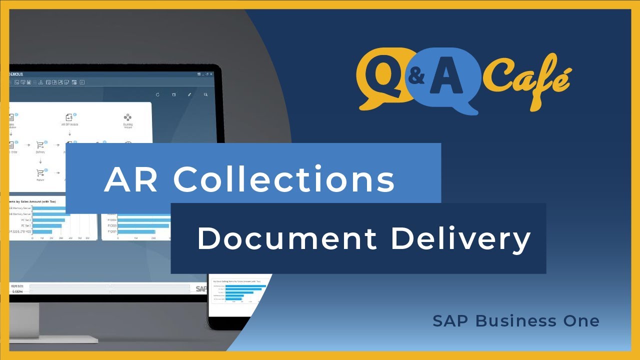 Q&A Café: AR Collections and Document Delivery for Resolv in SAP BusinessOne