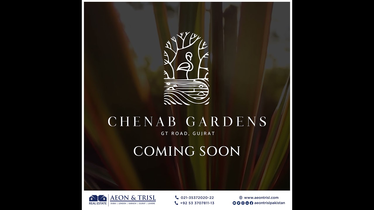 CHENAB GARDENS - Coming Soon