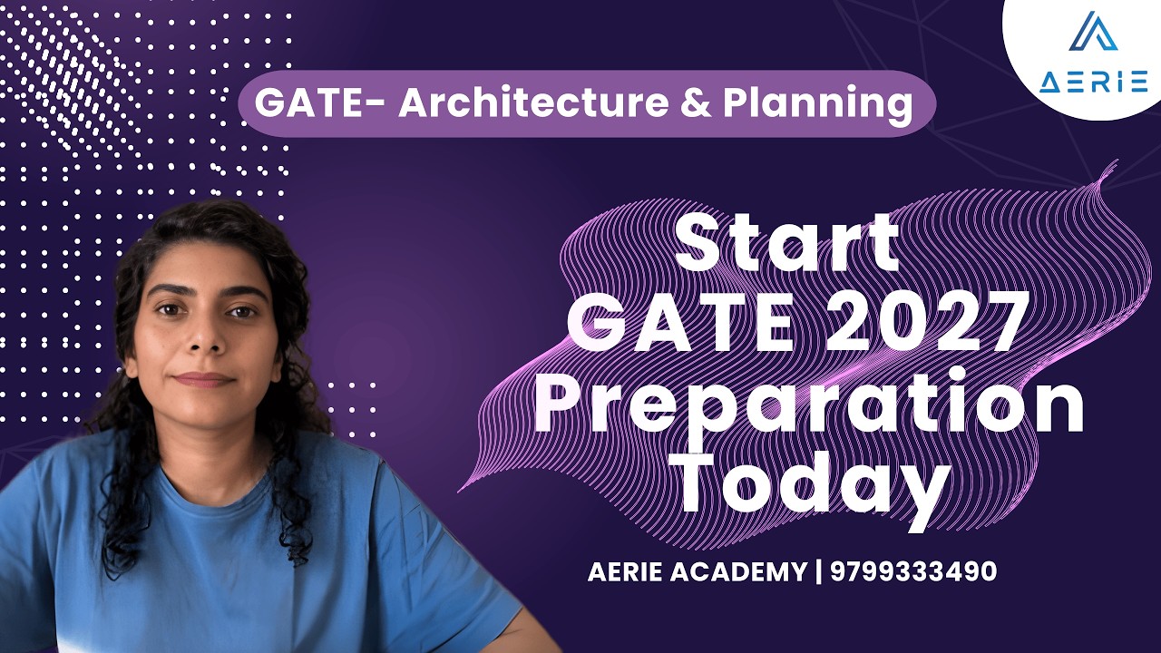 GATE 2027 Архитектура и планирование | Когда и как начать подготовку?