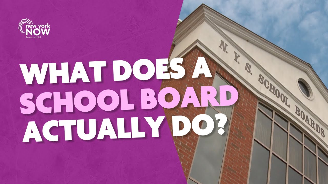 What Does a School Board Do? | New York NOW