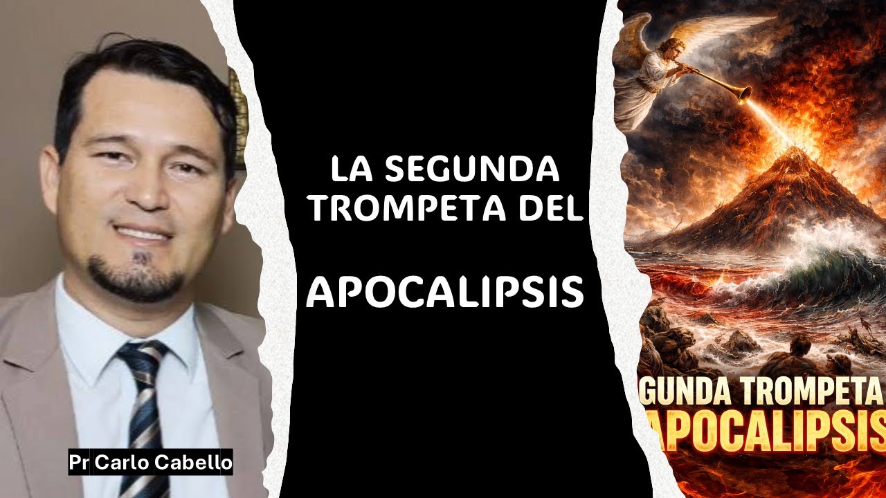 LA SEGUNDA TROMPETA DEL APOCALIPSIS