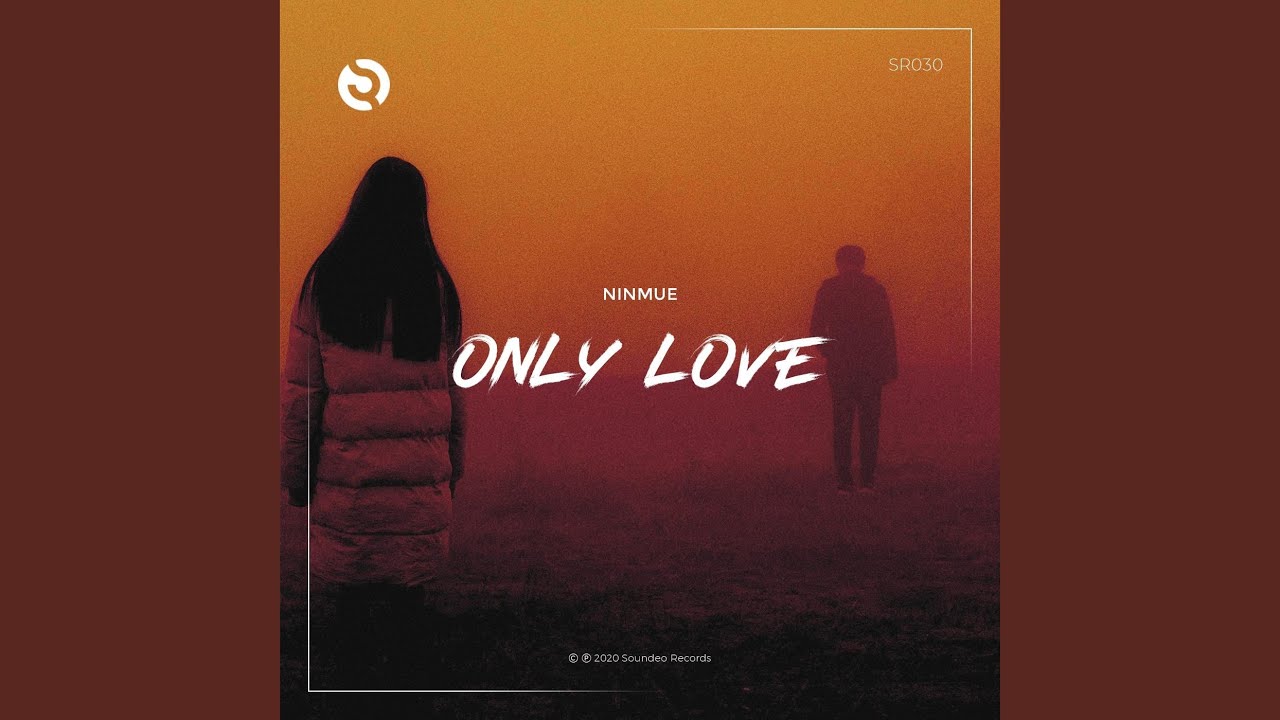 Only Love (Original Mix)