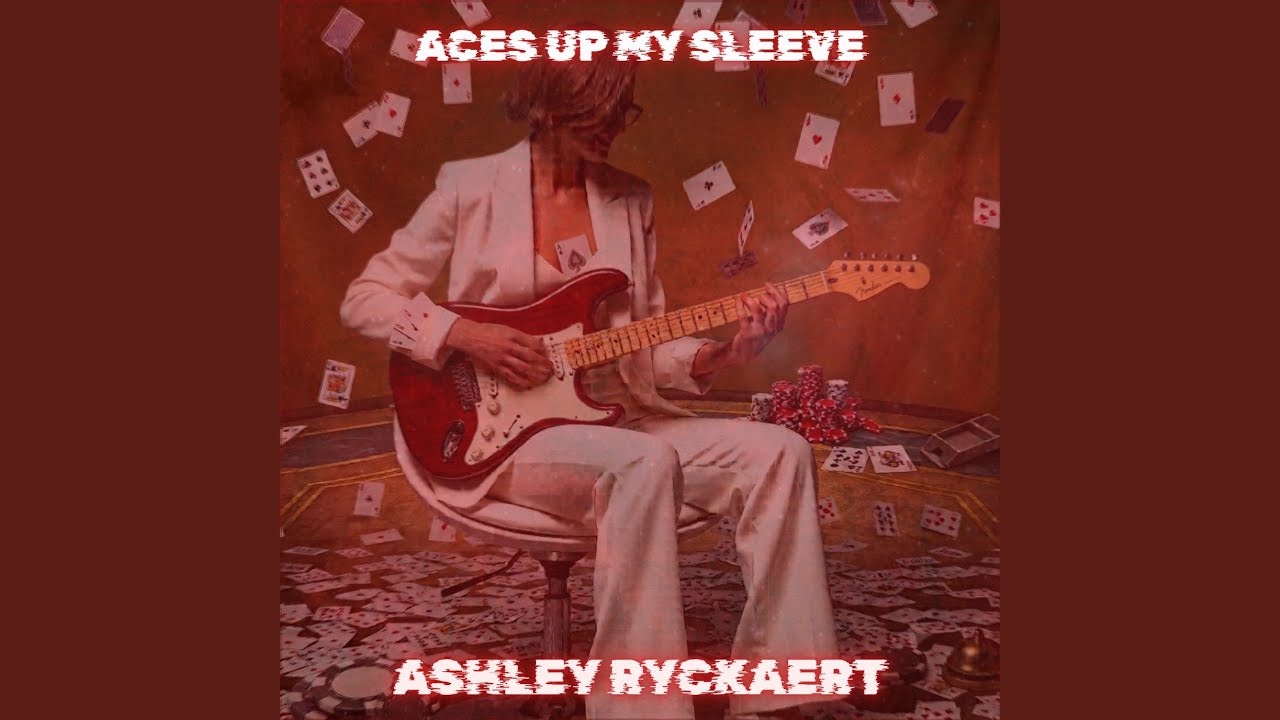 ACES UP MY SLEEVE