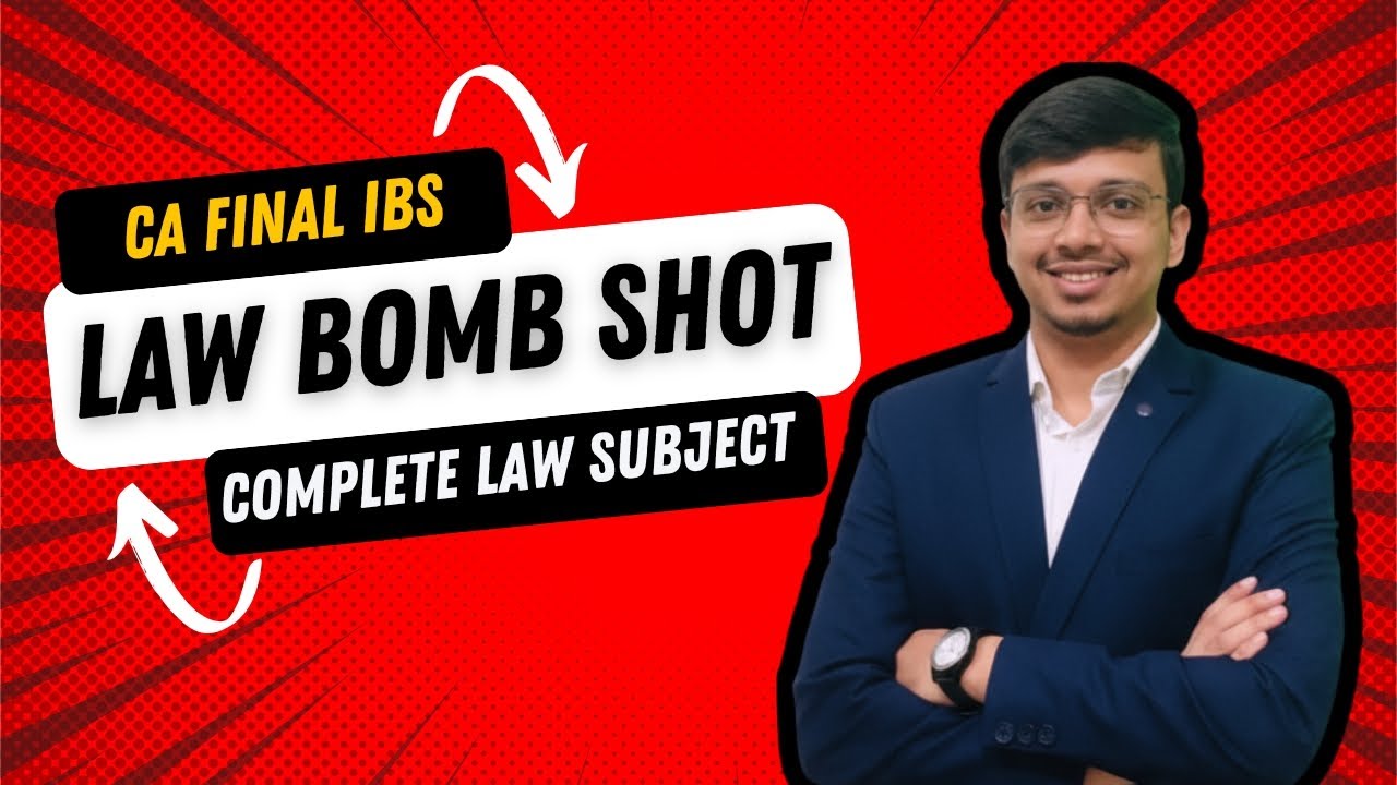IBS LAW BOMB 💥 | Finish Entire Law in Just 2.5 Hours | CA Final
