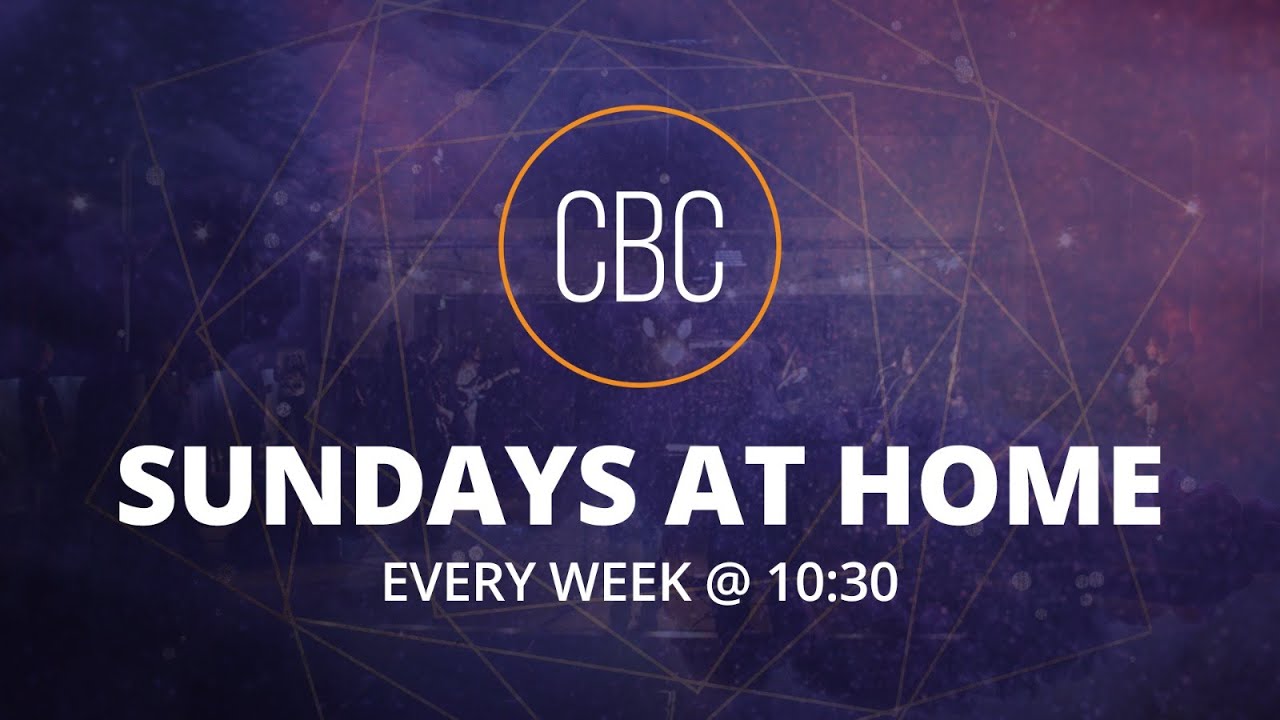 17-05-20 | CBC Sunday Service | Remember and Respond