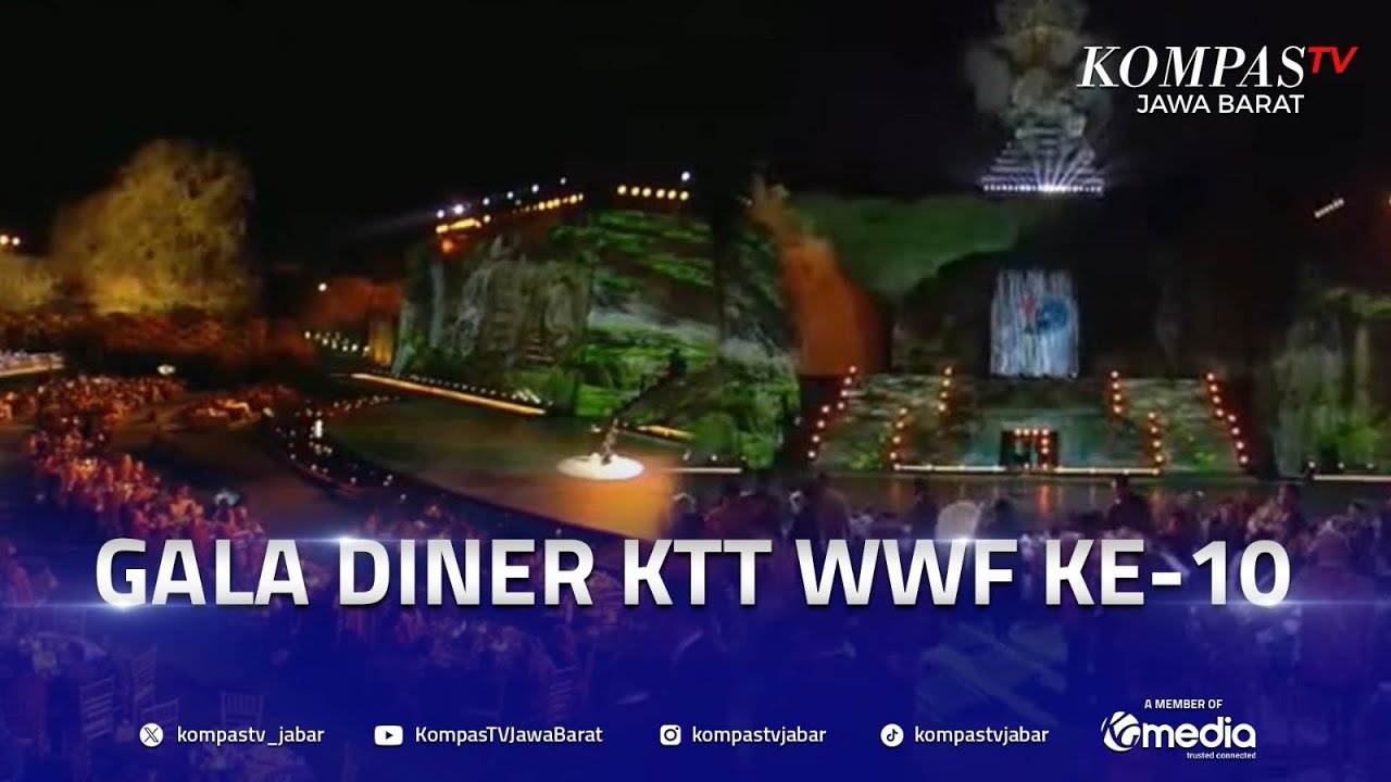 LIVE STREAMING: Gala Dinner KTT WWF Ke-10 Tahun 2024 di Bali